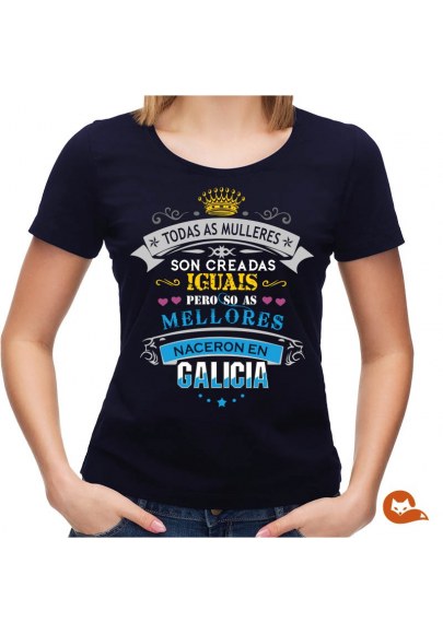 Camiseta mujer As mellores naceron en Galicia